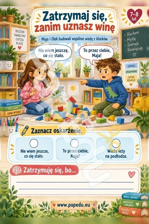 Ktoś obwinia mnie za wspólny problem – szukamy faktów zamiast winnego - PDF do druku 7–8 lat 00493-ktos-obwinia-mnie-za-wspolny-problem-szukamy-faktow-zamiast-winnego-2