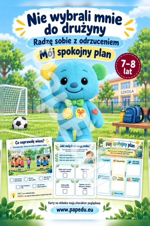 00541-nie-wybrali-mnie-do-druzyny-radze-sobie-z-odrzuceniem-1