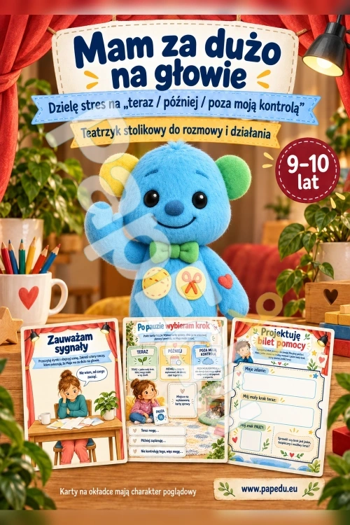 00582-mam-za-duzo-na-glowie-dziele-stres-na-teraz-pozniej-poza-moja-kontrola-1