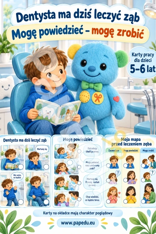 Dentysta ma dziś leczyć ząb – strach przed zabiegiem, nie tylko pierwszą wizytą - PDF do druku 5–6 lat 00592-dentysta-ma-dzis-leczyc-zab-strach-przed-zabiegiem-nie-tylko-pierwsza-wizyta-1