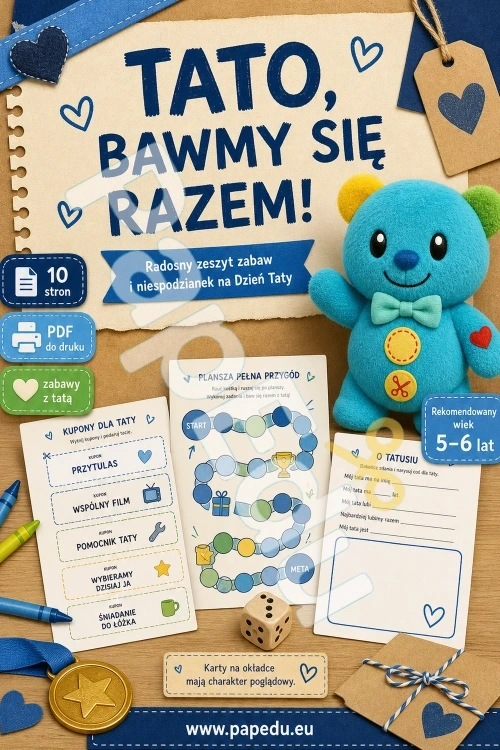 144_tato_bawmy_sie_razem_radosny_zeszyt_zabaw_i_niespodzianek_na_dzien_taty1