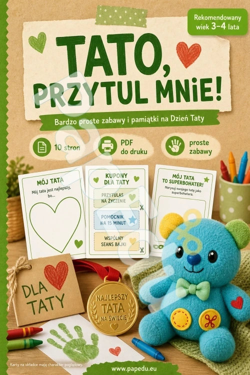 145_tato_przytul_mnie_bardzo_proste_zabawy_i_pamiatki_na_dzien_taty1